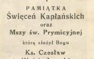 Obrazek prymicyjny ks. Czesława Wojciechowskiego. Z archiwum Marii Kowalskiej 