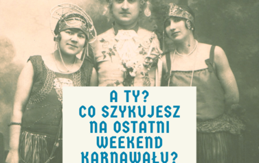 Ostatni weekend karnawału 2021 r.