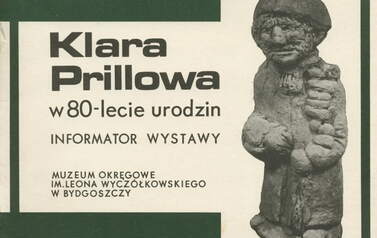 Broszura "Klara Prillowa. W 80-lecie urodzin". Informator wystawy, Bydgoszcz 1987.