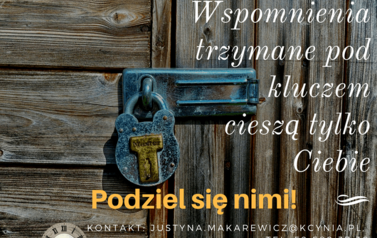 Plakat zachęcający do dzielenia się wspomnieniami. 