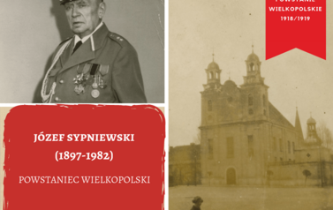 Sylwetki powstańc&oacute;w wielkopolskich - J&oacute;zef Sypniewski