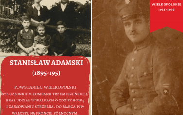 Sylwetki powstańc&oacute;w wielkopolskich - Stanisław Marcin Adamski