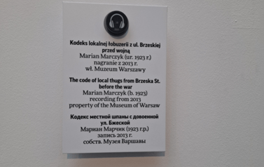 Przykład wykorzystania nagrań historii m&oacute;wionej w Muzeum Warszawskiej Pragi. Fot. J. Makarewicz 