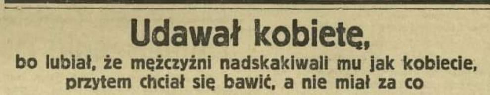 Poetyka nagł&oacute;wk&oacute;w. Dziennik Bydgoski z 1930 r. 