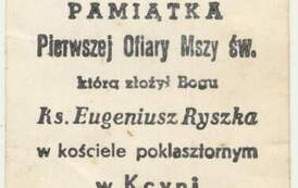 Pamiątka mszy prymicyjnej ks. Eugeniusza Ryszki. Z archiwum Ewy Palickiej