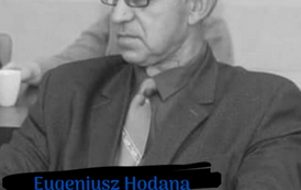 śp. Eugeniusz Hodana