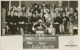 Fiołek z Montmartre - przedstawienie ch&oacute;ru Echo, 6.02.1938 r. Z archiwum Andrzei Doberstein