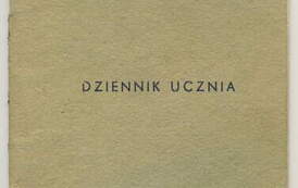 Dziennik ucznia. Z archiwum Henryka Wes&oacute;ł