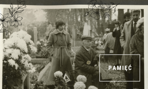 Zdjęcie do Ten wyjątkowy czas - "Jesteśmy, dop&oacute;ki pamiętacie"